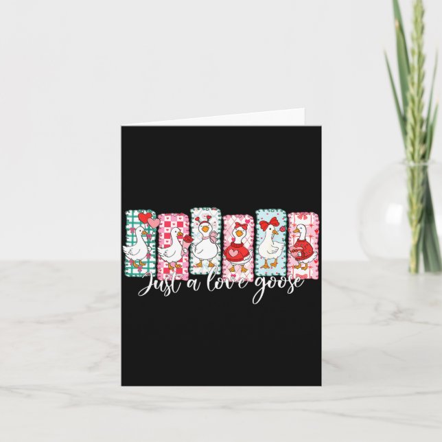 Cartão Valentine’s Day Silly Goose Love Season Just A Lov (Frente)