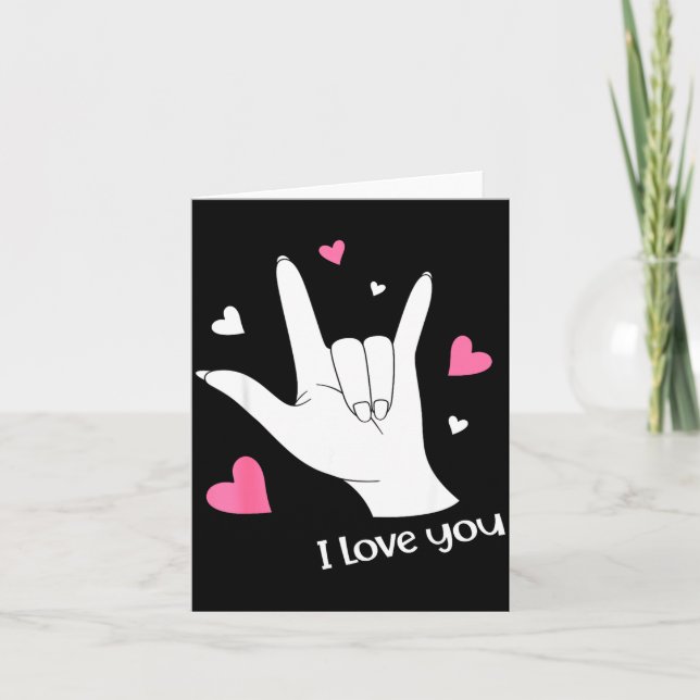 Cartão Valentines Day I Love You Hand Sign Language Asl H (Frente)