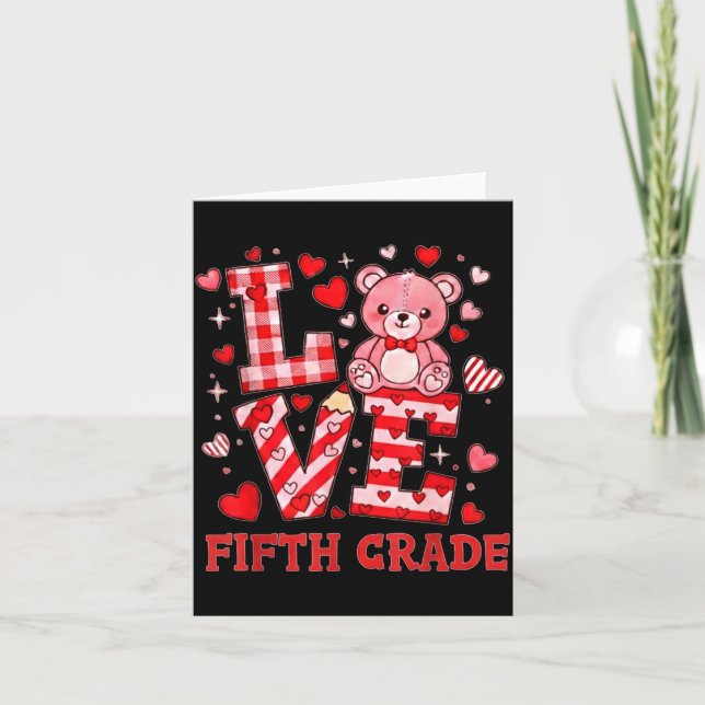 Cartão Valentine's Day Love Fifth Grade Teacher  (Frente)