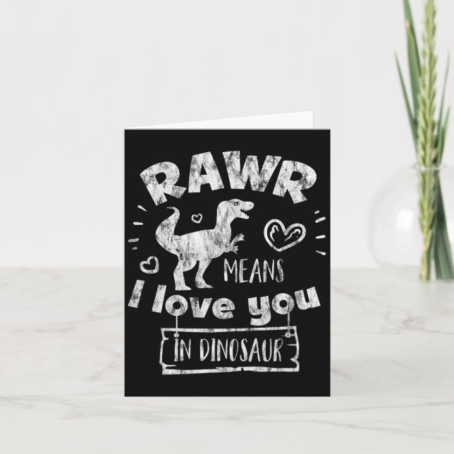 Cartão Valentine's Day T-rex Rawr Means I Love You In Din (Frente)