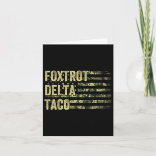 Cartão Vamos Engraçado Vai Taco Camisa Foxtrot Delta Taco