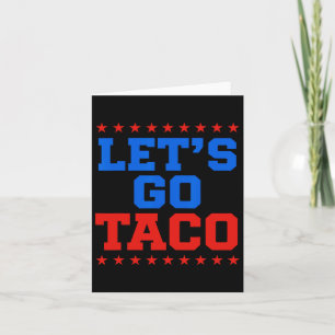 Cartão Vamos Engraçado Vai Taco Design