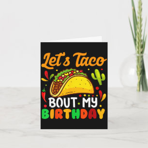 Cartão Vamos falar de taco sobre o aniversário engraçado