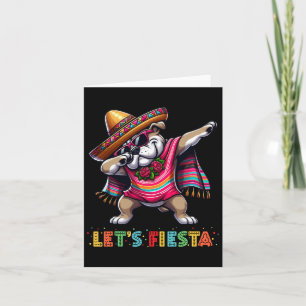 Cartão Vamos Festejar Bulldog Dabbing Sombrero Poncho Cin