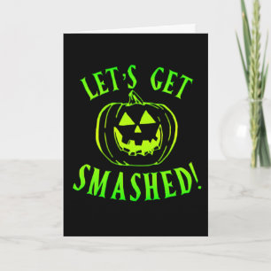 Cartão Vamos ficar Esmagados Abóbora Verde de Halloween