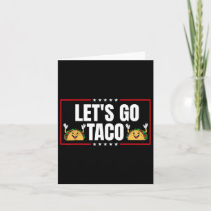 Cartão Vamos Go Taco 19