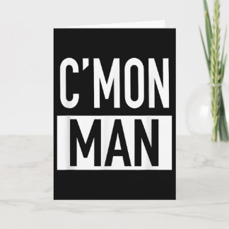 Cartão Vamos homem (Vamos Homem) - Pular Citação