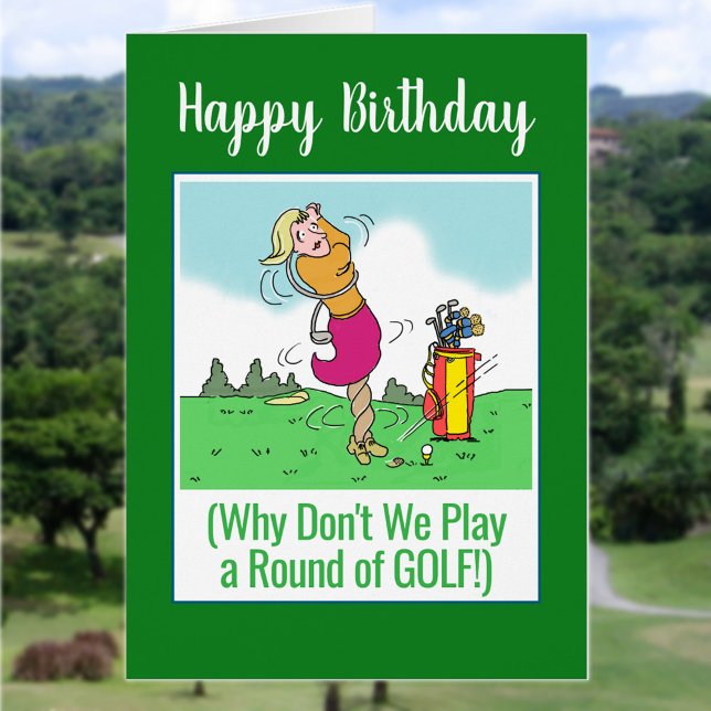 Cartão Vamos Jogue Golfe. Feliz Aniversário Mulher Golfer (Criador carregado)