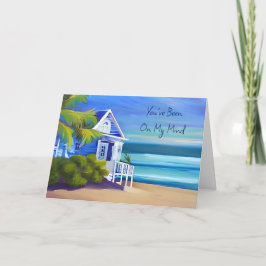 Cartão Vamos para cima em breve | Você esteve em minha me