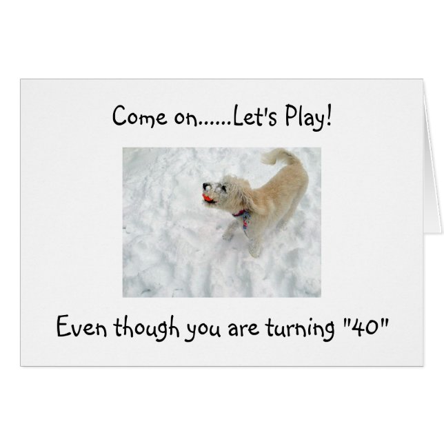 CARTÃO VAMOS PLAY EM "40", VOCÊ AINDA ESTÁ NA BOLA (Frente Horizontal)