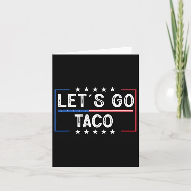 Cartão Vamos Retro Engraçado Go Taco (Frente)