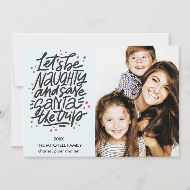 Cartão Vamos seja imprudente salvar Papais noeis na viage (Frente)