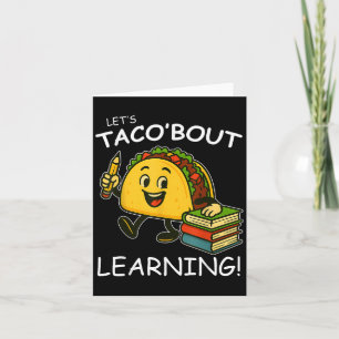 Cartão Vamos Taco Aprender De Volta Ao Professor