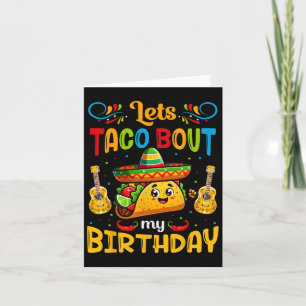 Cartão Vamos Taco Sobre Meu Aniversário Taco Aniversário 