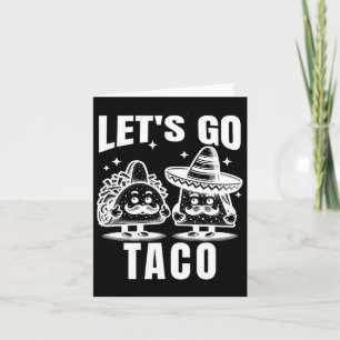 Cartão Vamos Vai Taco Trump Sempre Fora 5