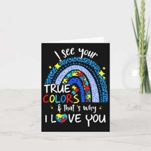 Cartão Vejo Que Suas Verdadeiras Cores Apoiam O Autismo A