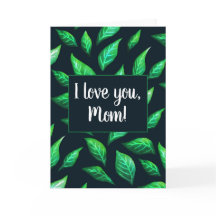 Verde Deixa Botânico Escuro Eu Te Amo Mãe