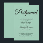 Cartão Verde Simples Elegante Adiado para Casament<br><div class="desc">Aqui está um simples cartão para notificar seus convidados se for necessário mudar sua data de casamento. Use os campos de modelo para adicionar seus detalhes pessoais e tornar este design elegante e minimalista seu próprio. O plano de fundo pode ser alterado para qualquer cor que você preferir. Por favor,...</div>