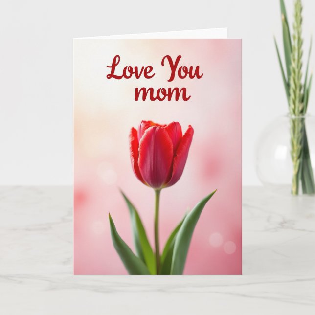 Cartão Vermelho Tulipa Ama Mãe (Frente)