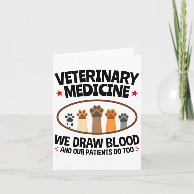 Cartão Vet Tech Veterinarian Funny Draw Blood Quote  (Frente)