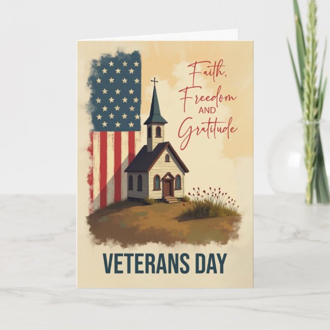 Cartão Veterans Day Faith Freedom and Gratitude Chapel (Frente)