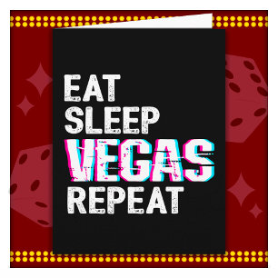 Cartão Viagem a Las Vegas Comer Dormir Vegas Repetir Las 