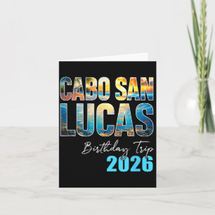 Cartão Viagem de Aniversário Cabo San Lucas 2026 Festa de