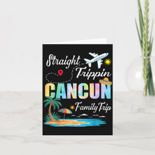 Cartão Viagem em Família Straight Trippin 2025 Cancun Méx
