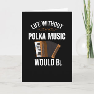 Cartão Vida Sem Música Polca   Dançarino de Polca de Acor