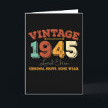 Cartão Vintage 1945 Original Parts Funny Birthday Gift<br><div class="desc">Design de aniversário Para qualquer um que seja horóscopo diz difícil e entubado,  mas vale totalmente. Excelente maneira de aliviar o humor e fazer amigos e familiares rirem. Corresponde A Um Monte De Roupas.</div>