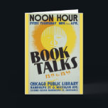 Cartão Vintage "Book Talks" Greeting Card<br><div class="desc">If you are in need of the perfect card for a book lover,  look no further! 

Please note: This is a public domain image. It was originally made by the Illinois WPA Art Project Chicago.</div>