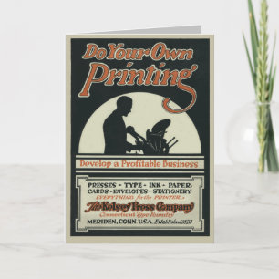 Cartão Vintage greeting card "Do Your Own Printing"