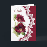 Cartão Vintage Look Rosa vermelha Flower for Sister Birth<br><div class="desc">Vintage Olhe Vermelho ou Burgandy Rosa Flor para Irmã Aniversário</div>