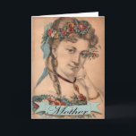 Cartão Vintage Mother's Day Card<br><div class="desc">Lovely card for that special mom,  use for Mother's Day or her birthday. Vintage print had been cleaned up,  colorized with added banner. Customize the inside with your own message.</div>