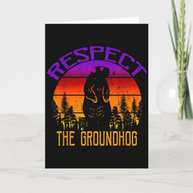 Cartão Vintage Respect The Groundhog Groundhog Day  (Frente)