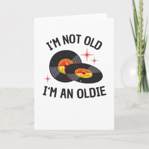 Cartão Vinyl Age Oldie Birthday Funny Gift