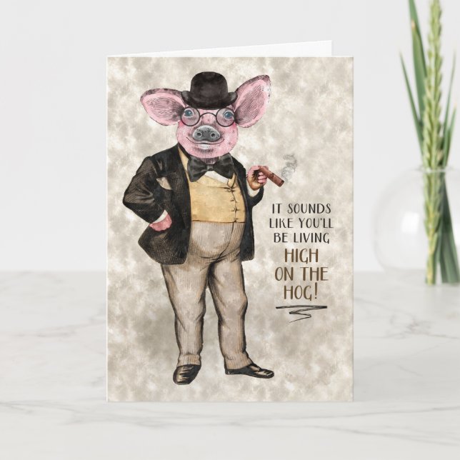 Cartão Vivendo em alta nos Parabéns de promoção Hog Funny (Frente)