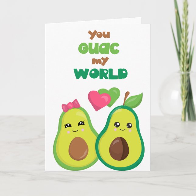 Cartão Você Avocada meu Mundo Amor Aniversário Abacate (Frente)