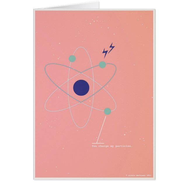 Cartão Você carrega minhas partículas (Frente)