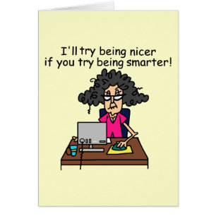 Cartão Você é mais inteligente que eu serei mais gentil