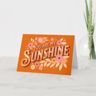 Cartão Você É Meu Aniversário De Letra Floral Sunshine
