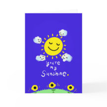 Você é meu sol. Meu único sol.