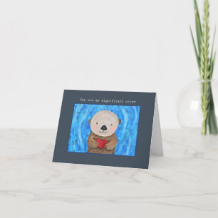 Cartão Você é minha lontra fofa significativa que eu te a