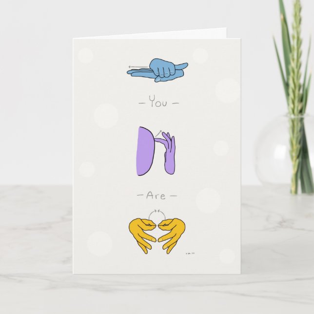 Cartão Você é o Kind Smart Important ASL Cote Card (Frente)