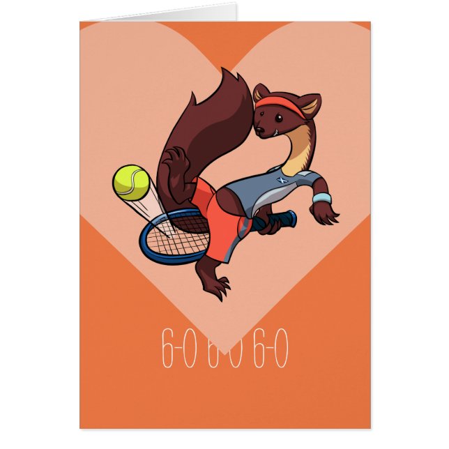 Cartão Você é o meu desenho de Tênis Pine Marten. (Frente)