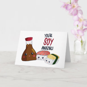 Cartão Você é o Vazio Kawaii Sushi de Soy Incrível Car