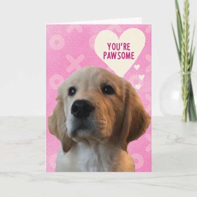 Cartão Você é PAWSOME Ouro Love Day Card (Frente)