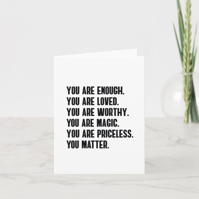 Cartão Você é Suficiente Amado Digno Magia Precioso (Frente)