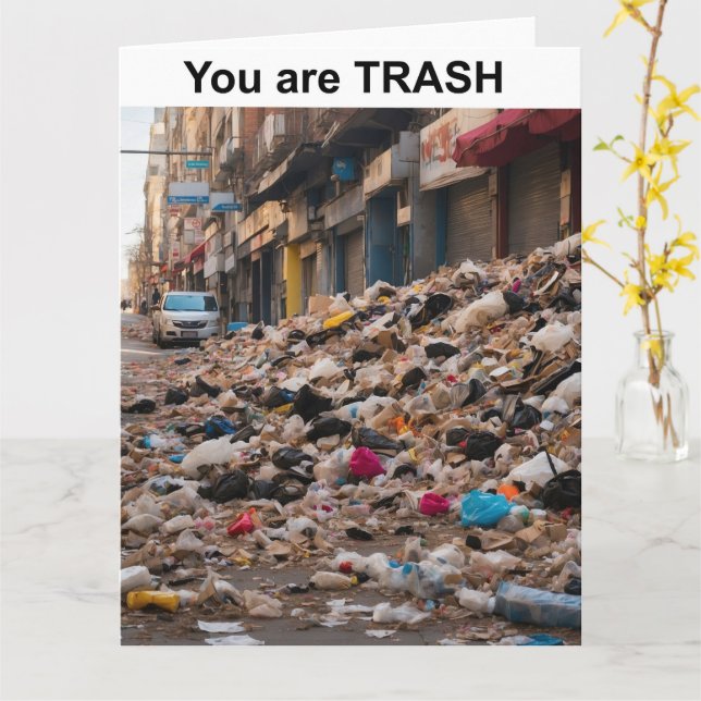 Cartão Você é TRASH. (Flor Amarela)