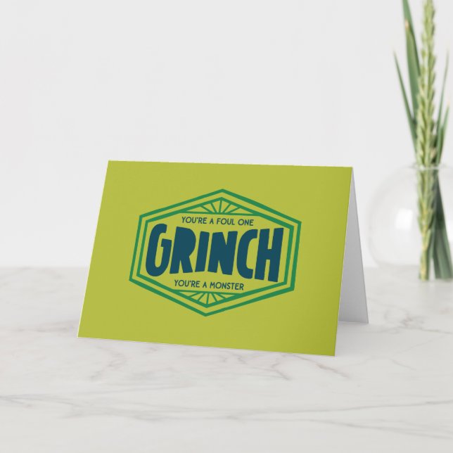 Cartão Você é um Grinch Repulsivo (Frente)